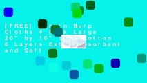 [FREE] Muslin Burp Cloths 4 Pack Large 20