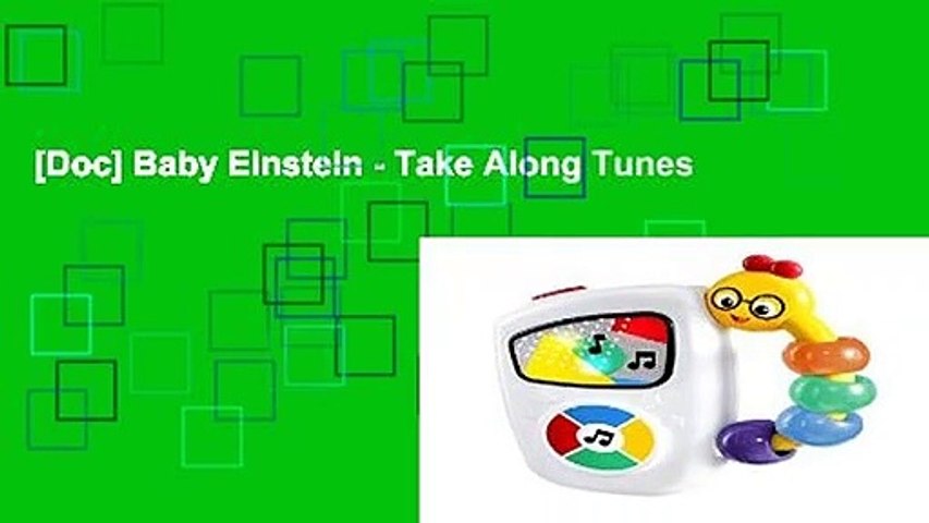 Doc Baby Einstein Take Along Tunes Video Dailymotion