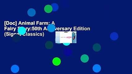 [Doc] Animal Farm: A Fairy Story:50th Anniversary Edition (Signet Classics)