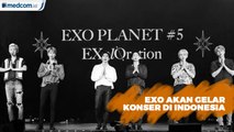 EXO akan Gelar Konser di Indonesia 23 November Mendatang