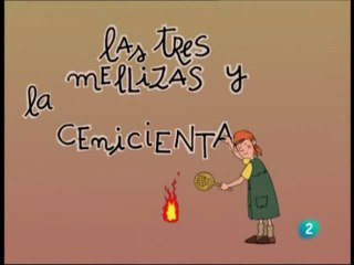 Las 3 Mellizas 3 "La Cenicienta" [Castellano]