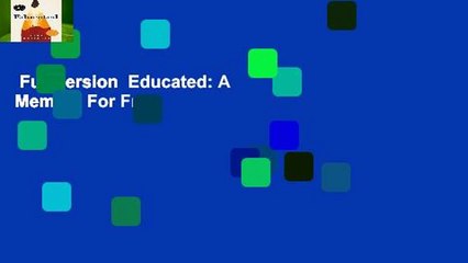 Full version  Educated: A Memoir  For Free