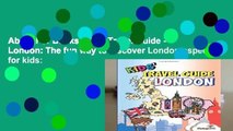 About For Books  Kids  Travel Guide - London: The fun way to discover London-especially for kids: