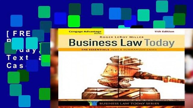[FREE] Cengage Advantage Books: Business Law Today, The Essentials: Text and Summarized Cases