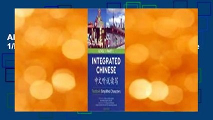 About For Books  Integrated Chinese Level 1/Part 1 Textbook: Simplified Characters Complete