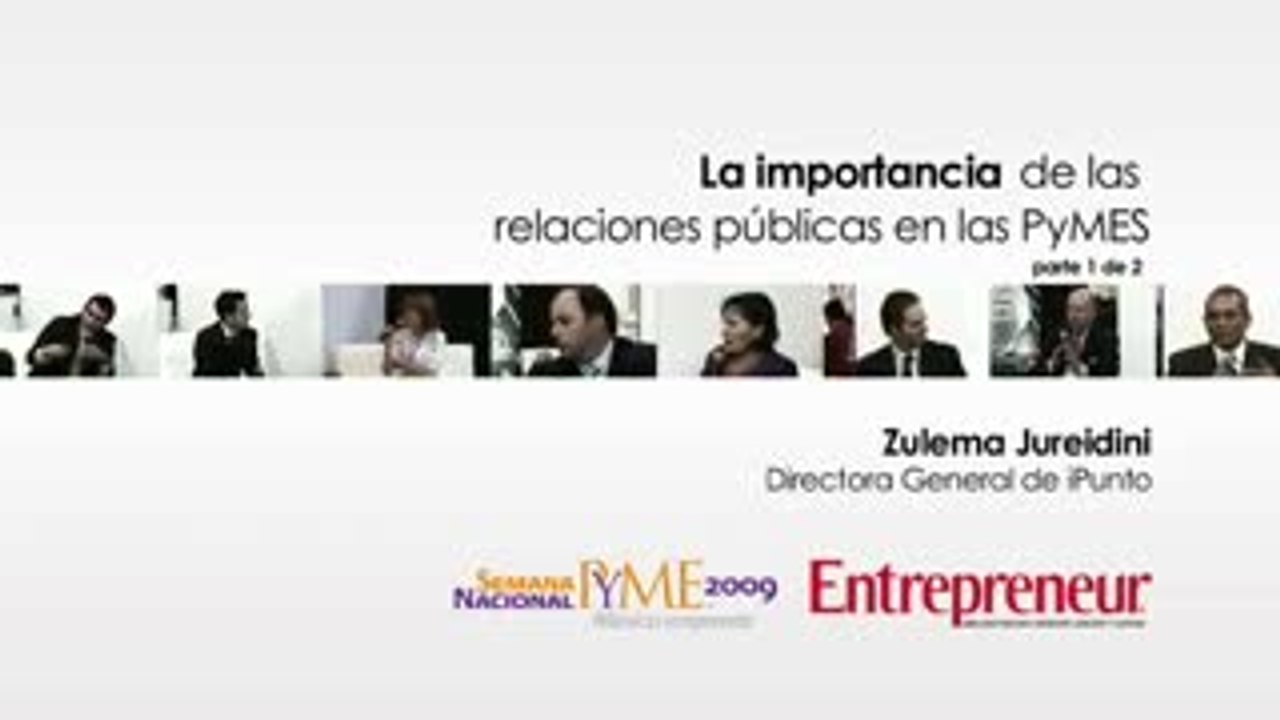 Relaciones públicas y pymes. Semana PYME 2009 (Parte 1)
