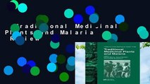 Traditional Medicinal Plants and Malaria  Review