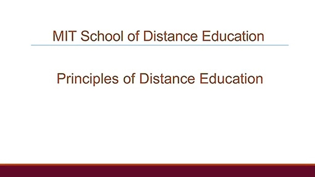 Principles of Distance Education – MIT School of Distance Education