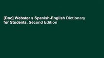[Doc] Webster s Spanish-English Dictionary for Students, Second Edition