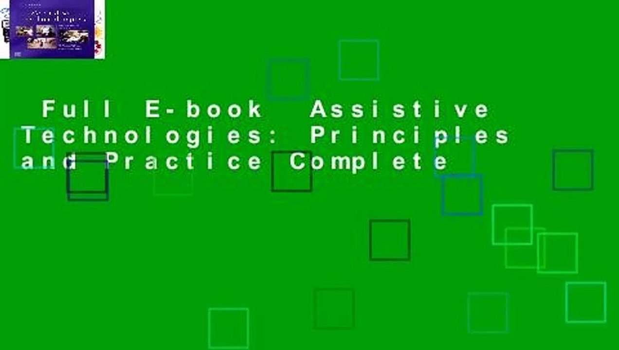 Full E-book  Assistive Technologies: Principles and Practice Complete