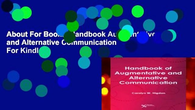 About For Books Handbook Augmentative and Alternative Communication For Kindle