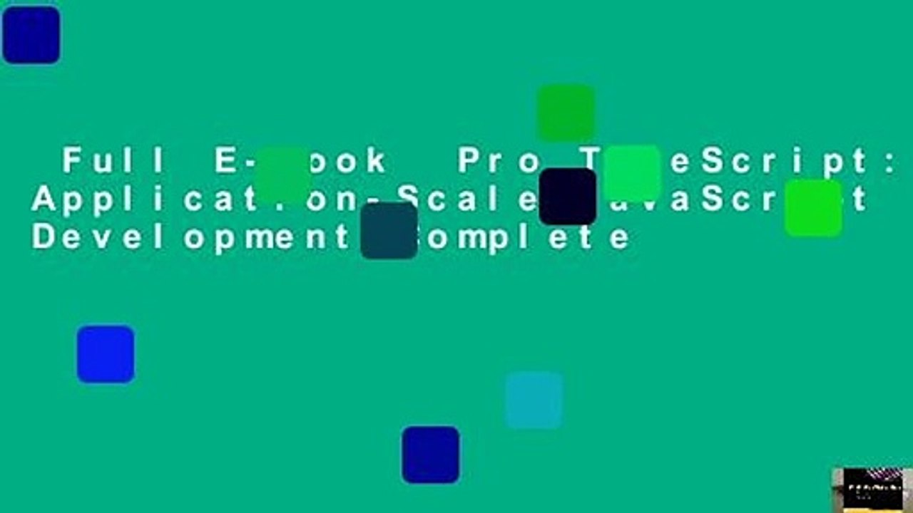 Full E-book  Pro TypeScript: Application-Scale JavaScript Development Complete