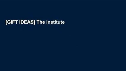 [GIFT IDEAS] The Institute