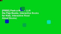 [FREE] Peek-a-Who?: (Lift the Flap Books, Interactive Books for Kids, Interactive Read Aloud Books)