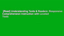 [Read] Understanding Texts & Readers: Responsive Comprehension Instruction with Leveled Texts