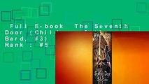 Full E-book  The Seventh Door (Children of the Bard, #3)  Best Sellers Rank : #5