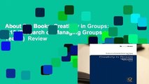 About For Books  Creativity in Groups: v.12 (Research on Managing Groups and Teams)  Review