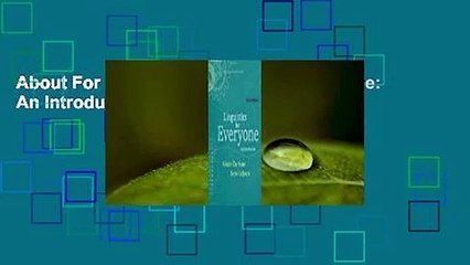About For Books  Linguistics for Everyone: An Introduction  Review