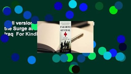 Full version  Paradise General: Riding the Surge at a Combat Hospital in Iraq  For Kindle