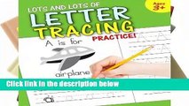 [READ] Lots and Lots of Letter Tracing Practice!