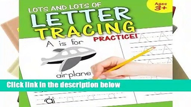 [READ] Lots and Lots of Letter Tracing Practice!