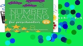 Full version  Number Tracing Book For Preschoolers: Number Tracing Book, Practice For Kids, Ages