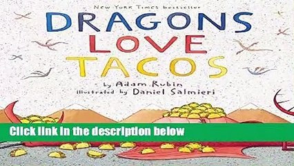 Full E-book  Dragons Loves Tacos  For Online