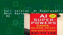 Full version  AI Superpowers  Best Sellers Rank : #2