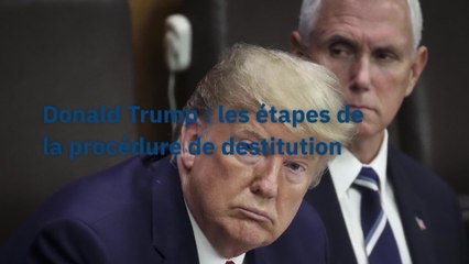 Donald Trump: les étapes de la procédure de destitution