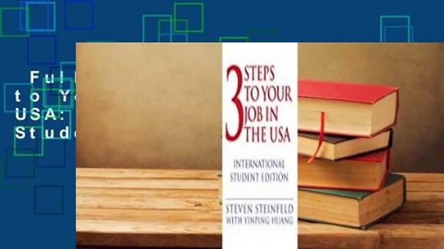 Full version 3 Steps to Your Job in the USA: International Student Edition Review
