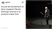 Accusé de harcèlement, Placido Domingo renonce à se produire au Metropolitan Opera de New York