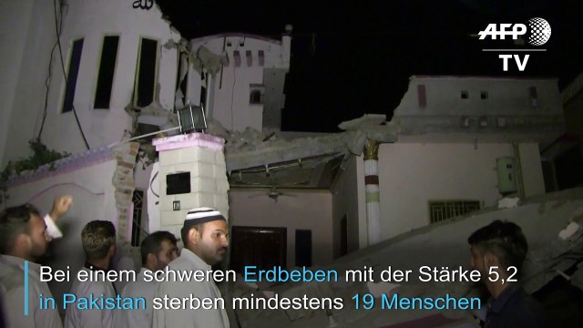 19 Tote und mehr als 300 Verletzte bei Erdbeben in Pakistan