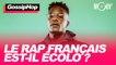 Le rap français est-il écolo ?