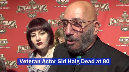Sid Haig Has Passed Away
