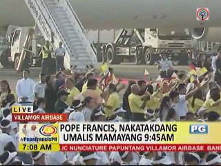 Pope Francis, nakatakdang umalis mamayang 9:45 AM