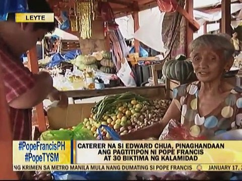 Caterer na si Edward Chua, nagpasalamat sa chance na makapaghanda ng tanghalian ni Pope Francis at 30 Yolanda survivors