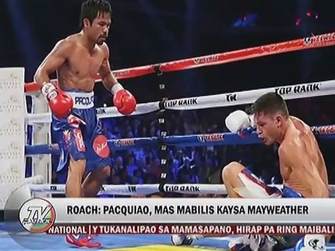 Roach: Pacquiao, mas mabilis kaysa Mayweather