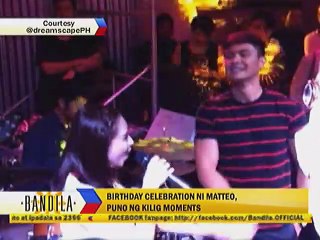 Birthday celebration ni Matteo, puno ng kilig moments