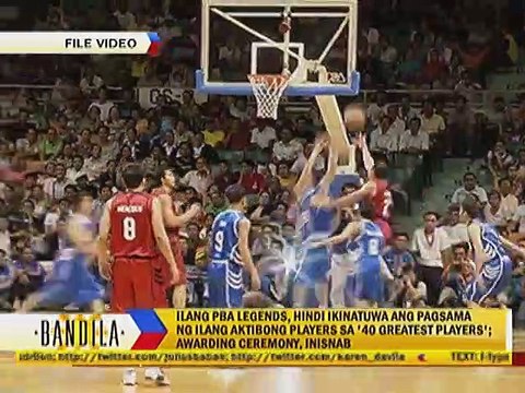 Ilang PBA legends, hindi ikinatuwa ang pagsama ng ilang aktibong players sa '40 Greatest Players'