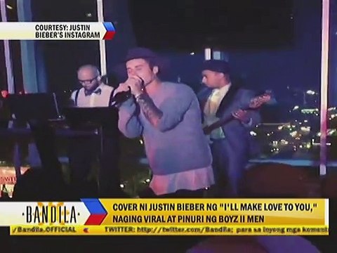 Cover ni Justin Bieber ng I'll Make Love To You, naging viral at pinuri ng Boyz II Men