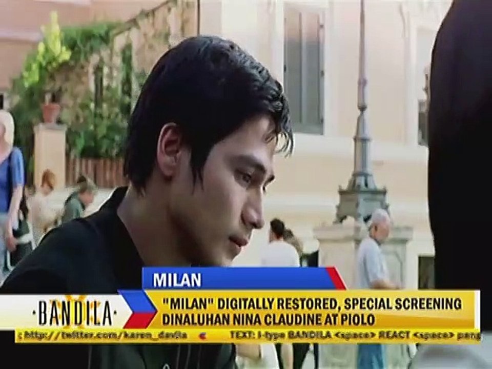 ""Milan"" digitally restored, special screening dinaluhan nina Claudine at Piolo
