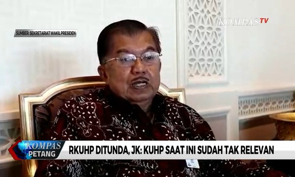 RUU KUHP Ditunda, JK : KUHP Saat Ini Sudah Tak Relevan