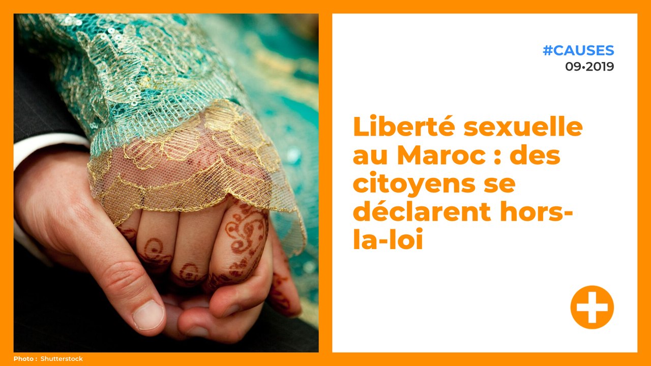 Liberté sexuelle au Maroc : des citoyens se déclarent hors-la-loi