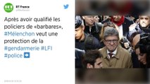 Des policiers vont manifester devant La France insoumise, Mélenchon demande la protection des gendarmes