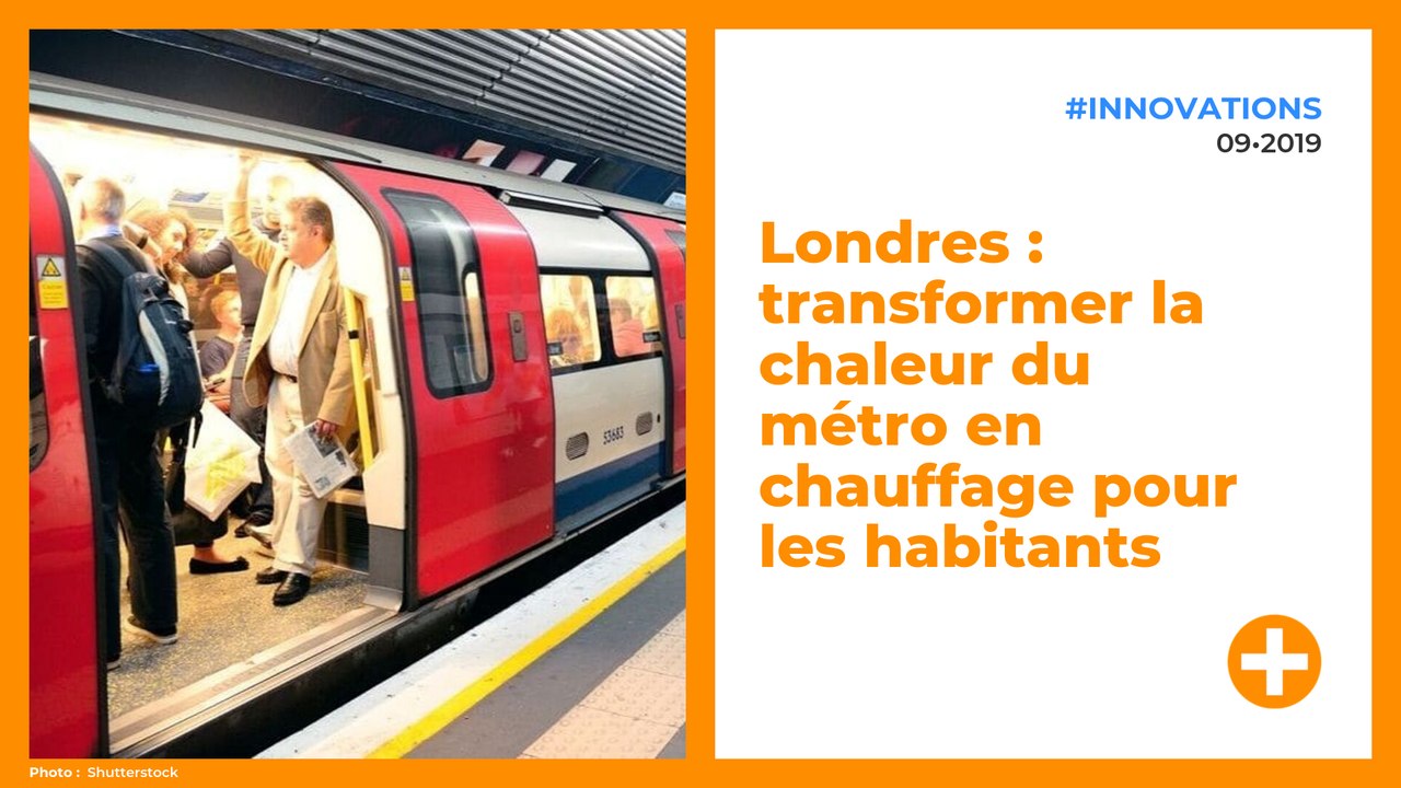 londres-transformer-la-chaleur-du-metro-en-chauffage-pour-les-habitants