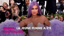 Kylie Jenner malade, elle a été hospitalisée