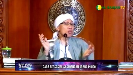 Cara bersosialisasi dengan orang indigo - Buya Yahya