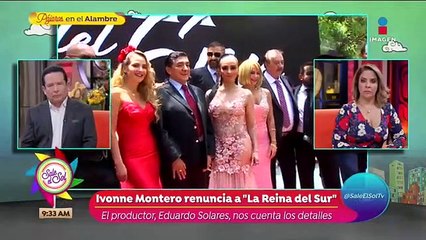 ¡Ivonne Montero renunció a la obra 'Reina del Sur'!