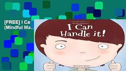 [FREE] I Can Handle It: Volume 1 (Mindful Mantras)