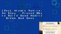 [Doc] Atomic Habits: An Easy   Proven Way to Build Good Habits   Break Bad Ones